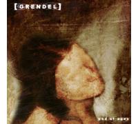 Grendel - End of Ages