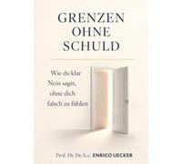 Grenzen ohne Schuld: Wie du klar Nein sagst, ohne dich falsch zu fühlen