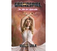 Grenzspiel: Im Netz der Aphrodite