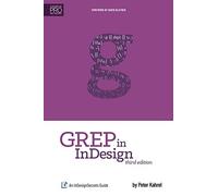 GREP in InDesign: An InDesignSecrets Guide