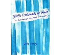 Gres Combinado Do Amor (ebook)