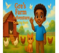 Gre's Farm Adventure Coloring Book