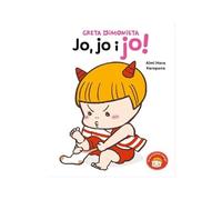 Greta Dimonieta - Jo, jo i jo!: Un conte sobre vestir-te sol quan tens 2 anys (El meu primer còmic)