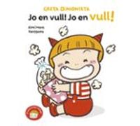 Greta Dimonieta 3 - Jo En Vull! Jo En Vull!