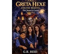 Greta Hexe & The Misfits: The jester's Curse: Book Two of Greta Hexe Series: 2