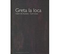 Greta la loca (SIN COLECCION)