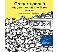 GRETA SE PERDIÓ en una montaña de libros (MIS CUENTOS FAVORITOS) (MIS CUENTOS FAVORITOS DE TREN AZUL)