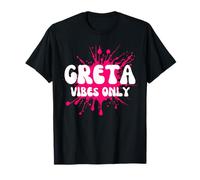 Greta Vibes Only Camiseta
