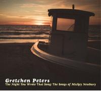 Peters,Gretchen - The Night You Wrote That Song: The Songs Of Mickey Newbury