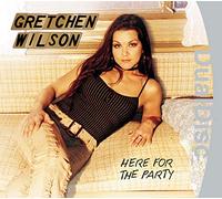 Gretchen Wilson - Here for the Party (Ac3)