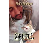 Gretel, siempre contigo