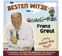 Greul,Franz "Gaudimax" - Die Besten Witze Von