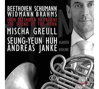 Ludwig van Beethoven From Beethoven to Present: The Sound of the Horn (CD) Album