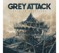 Grey Attack - Back To Greysland