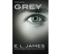 Grey («Cincuenta sombras» contada por Christian Grey 1) (Ficción)