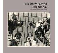 Grey Factor - 1979-1980 A.D. (Complete Studio Recordings) [VINYL] [Vinilo]