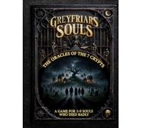 GREYFRIARS SOULS: The Oracles of the 7 Crypts - Dark Gothic Trivia Rolegame | Horror Party Game & Storytelling Game for Adults: The Perfect Halloween ... Just Souls - Perfect Gift for Halloween