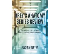 Grey's Anatomy Series Review: Inside the Heartbeat of TV’s Most Enduring Medical Drama