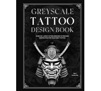 Greyscale Tattoo Design Book