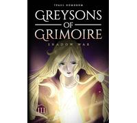 Greysons of Grimoire: Shadow War (3)