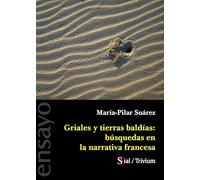 GRIALES Y TIERRAS BALDÍAS: BÚSQUEDAS EN LA NARRATIVA FRANCES
