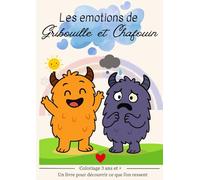 Gribouille et Chafouin: Colorie et dessine tes émotions