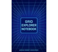 Grid Explorer Notebook: A Creative 6×9 Graph Paper Journal for Ideas, Plans & Everyday Notes