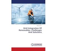 Grid Integration Of Renewables: Challenges And Solutions