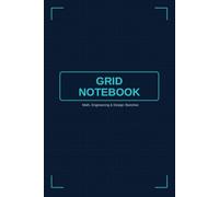 Grid Notebook - Modern Technical Design: Perfect for Math, Engineering & Design Sketches