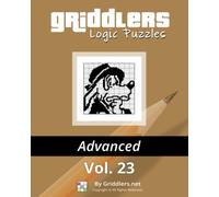 Griddlers Logic Puzzles Advanced Vol. 23