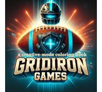 Gridiron Games: a creative mode coloring book