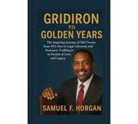 Gridiron to Golden Years: The Inspiring Journey of Mel Owens from NFL Star to Legal Advocate and Romantic Trailblazer in Pursuit of Love and Legacy