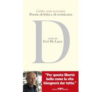 Grido, non serenata. Poesie di lotta e di resistenza