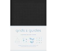 Grids And Guides: A Notebook for Visual Thinkers