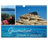 Griechenland - Ein Frühling am Ionischen Meer (Wandkalender 2026 DIN A4 quer), CALVENDO Monatskalender: Die Schönheit der griechischen Küstenlandschaft im Frühling.