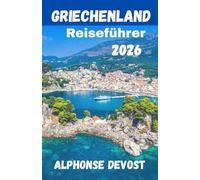 GRIECHENLAND Reiseführer 2026