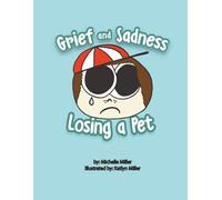Grief and Sadness: Losing a Pet