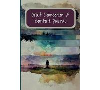 Grief Connection & Comfort Journal: Reflect and process on oracle card messages from deceased loved ones with guided prompts.