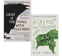 Grief is the Thing with Feathers and Lanny By Max Porter 2 Books Collection Set