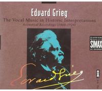 Grieg Historique II : Oeuvres vocales