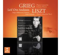 Grieg: Piano Concerto, 6 Lyric Pieces & Liszt: Piano Concerto No.2