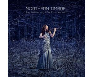 Grieg/Sibelius/Nielsen - Northern Timbre - Ragnhild Hemsing