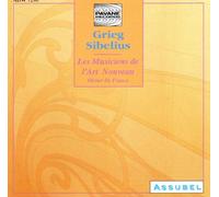 Grieg/Sibelius : Orchestral works. Orchestre de l'Art Nouveau/De France.