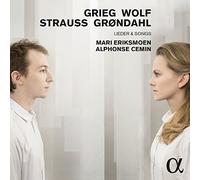 Grieg / Wolf / Strauss / Grøndahl : Lieder Y Canciones