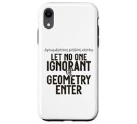Griego no Deja Entrar a Nadie ignorante de geometría para Hombres Mujeres. Carcasa para iPhone XR