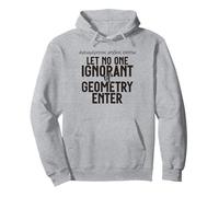 Griego no Deja Entrar a Nadie ignorante de geometría para Hombres Mujeres. Sudadera con Capucha
