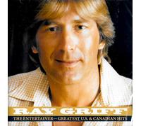 Griff, Ray - Entertainer: Greatest U.S. & C