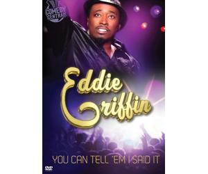 Griffin, Eddie - Eddie Griffin - You Can Tell Em I Said It [Edizione: Stati Uniti] [Alemania] [DVD]