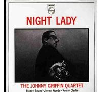 Griffin,Johnny Quartet - Night Lady