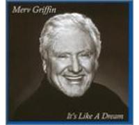 Griffin, Merv - It's Like a Dream